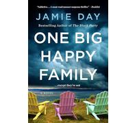 One Big Happy Family: A Novel