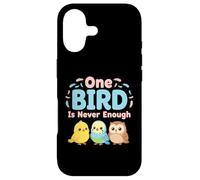 One Bird Is Never Enough Birdwatching Nature Wildlife Lovers Case for iPhone 17