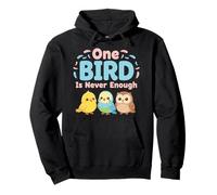 One Bird Is Never Enough Birdwatching Nature Wildlife Lovers Pullover Hoodie