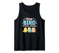 One Bird is Never Enough Birdwatching Nature Wildlife Lovers Tank Top