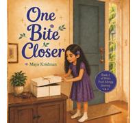 One Bite Closer: Book Two, Mila's Food Allergy Journey