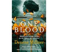 One Blood: An epic multi-generational novel about Black motherhood and family secrets