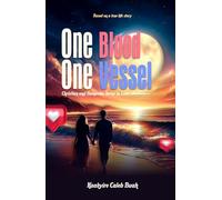 One Blood, One Vessel: Christian & Hameeda: Twins in Love