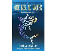 One Boy, No Water: 1 (Niuhi Shark Saga)