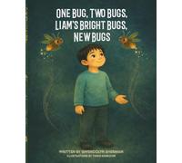 One Bug, Two Bugs, Liam's Bright Bugs, New Bugs