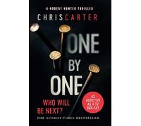 One by One: A brilliant serial killer thriller, featuring the unstoppable Robert Hunter (Volume 5)