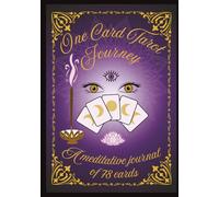 One Card Tarot Journey: A Meditative Journal of 78 Cards: Spiritual Tarot Workbook for Beginners & Practitioners | Esoteric Purple Cover
