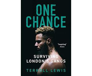 One Chance: Surviving London's Gangs