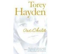 One Child by Torey Hayden (6-Dec-2004) Paperback