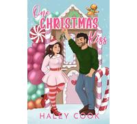 One Christmas Kiss: Fun and Festive Single Dad Christmas Romance