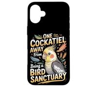 One Cockatiel Away From Being A Bird Sanctuary Cockatiels Case for iPhone 16 Plus