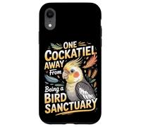 One Cockatiel Away From Being A Bird Sanctuary Cockatiels Case for iPhone XR
