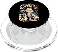 One Cockatiel Away From Being A Bird Sanctuary Cockatiels PopSockets PopGrip for MagSafe