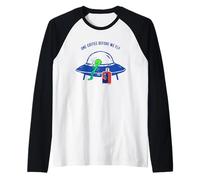 One Coffee Before We Fly Funny Alien Travel UFO Tee Raglan Baseball Tee
