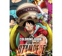 One Coloring Book: Contains All Everything Piece Wonderful Stampede Challenging Unofficial Adult Books For Men And Women