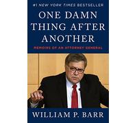 One Damn Thing After Another: Memoirs of an Attorney General