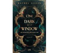 One Dark Window - Die Schatten zwischen uns.