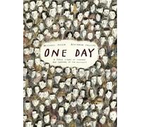 One Day: A True Story of Courage and Survival in the Holocaust