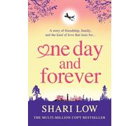 One Day and Forever: BRAND NEW from the multi-million copy sensation author of One Midnight With You for 2025