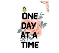 One Day At A Time 160 page book: Daily Notebook and Log Book with Elegant Layout and Spacious Lines for Mindful Journaling ,Daily Log and Reflection ... Layout for Tracking Goals and Routines