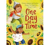 One Day at a Time: A reassuring story about separation and divorce