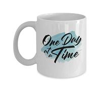 One Day at A Time Addiction Recovery Affirmations Themed Quote Coffee & Tea Mug, Ornament, Reminder Décor, Reward, Token and Positive Sobriety Inspiration Giftables for Men & Women (11oz)