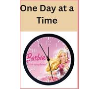 One Day at a Time: Daily reflections andd simple practices to find calm, focus, and positivity in early moment