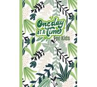 One day at a time for kids:: self-esteem, positive thinking, ... positive thinking, mindfulness and resilience Gratitude and growth mindset daily journal