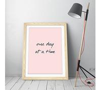 One Day At A Time Positivity Inspiring Quote - Framed Wall Art Picture Print - A4 - Light Oak Frame