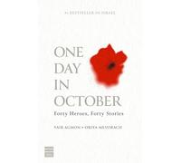 One Day in October: Forty Heroes, Forty Stories
