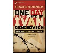 One Day in the Life of Ivan Denisovich: (50th Anniversary Edition) (Signet Classics)