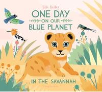 One Day on our Blue Planet: In the Savannah