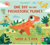 One Day on our Prehistoric Planet… with a T.Rex