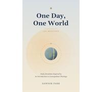 One Day, One World: Daily Devotions Inspired by An Introduction to Cosmopolitan Theology