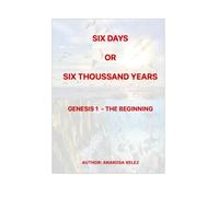 One Day or One Thousand Years: Genesis 1 - The Creation