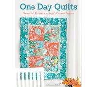 One Day Quilts: Beautiful Projects with NO Curved Seams (Design Originals) 8 Quilts That Can Be Made in a Day, with 5 Alternate Color Schemes; Create Wavy Blocks Fast with the Easy Twist & Turn Method