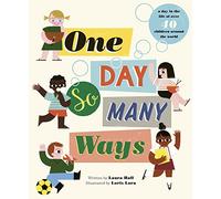 One Day, So Many Ways: 1