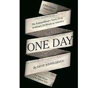 One Day: The Extraordinary Story of an Ordinary 24 Hours in America