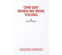 One Day When We Were Young