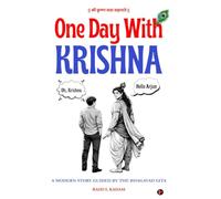 One Day With Krishna: A Modern Story Guided by the Bhagavad Gita | One Day, One Breakdown, One Gita | Gita for Gen Z