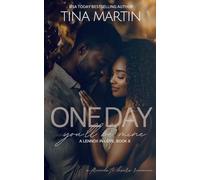 One Day You'll Be Mine (A Lennox In Love)