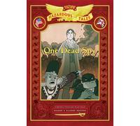 One Dead Spy: A Revolutionary War Tale: 1 (Nathan Hale's Hazardous Tales)