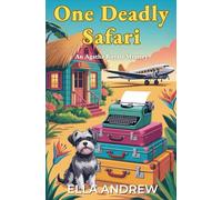 One Deadly Safari (Agatha Royale Mystery)