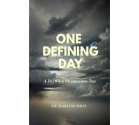 ONE DEFINING DAY: A Day When Dreams Come True (Seasons)