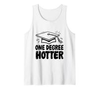 One Degree Hotter, College Master's Degree Graduation Day Tank Top