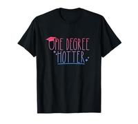 ONE Degree Hotter Funny Grad Graduation Cap Memes T-Shirt