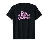 One Degree Hotter Girl Women Graduation T-Shirt
