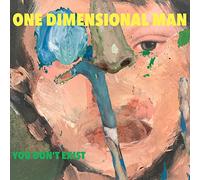 One Dimensional Man - You Don't Exist [VINYL]