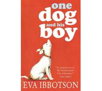 One Dog and His Boy by Eva Ibbotson (2012-03-01)