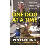 One Dog at a Time: Saving the Strays of Helmand